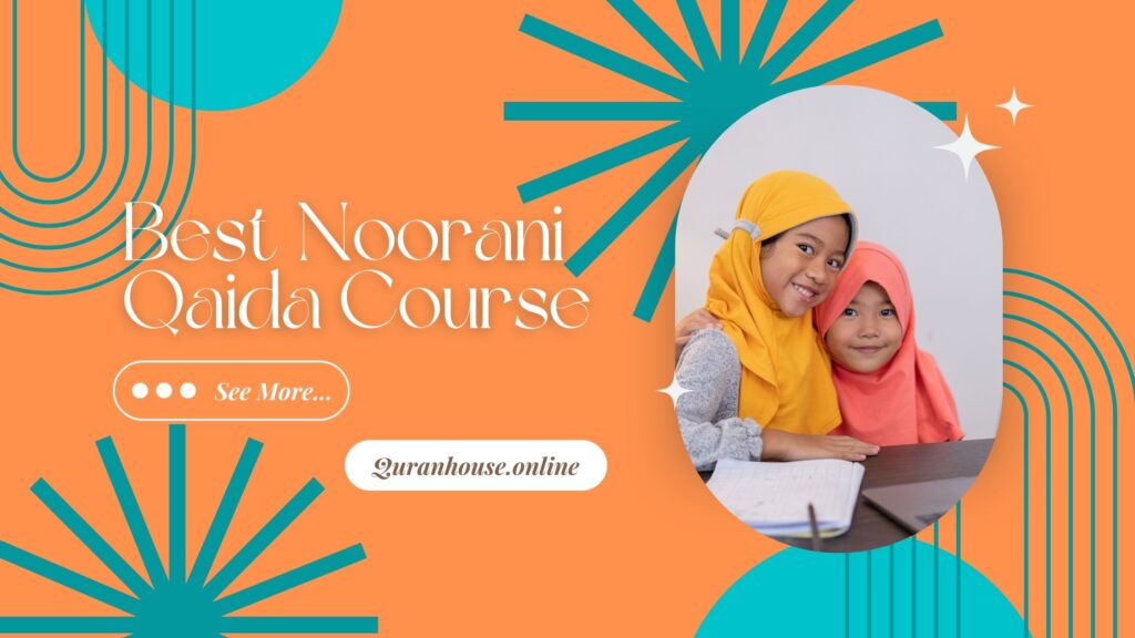 Best Noorani Qaida Course Learn Arabic For Kids and Adults