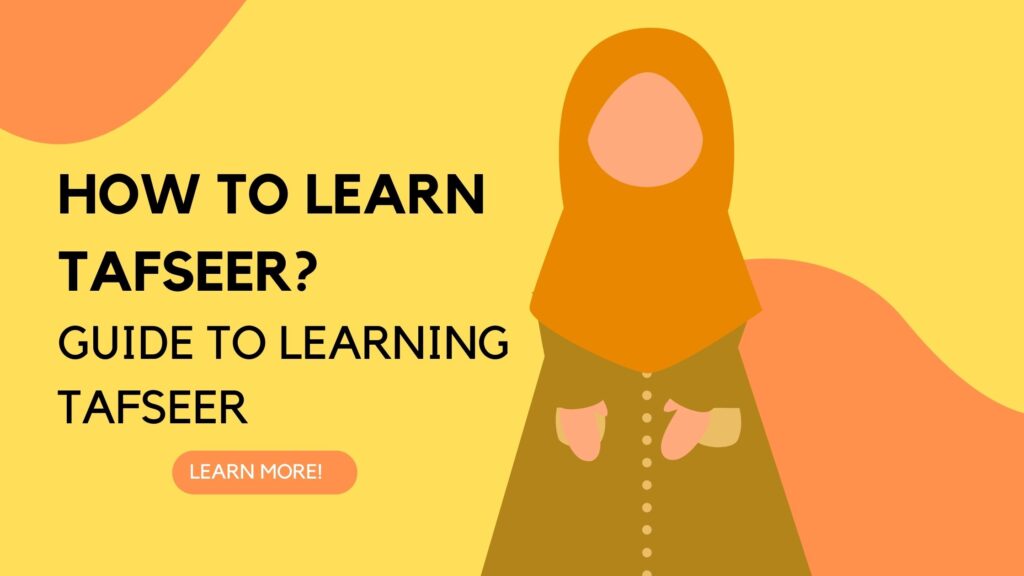 How to Learn Tafseer 2023 Complete Guide To Learning Tafseer