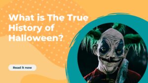 What is The True History of Halloween
