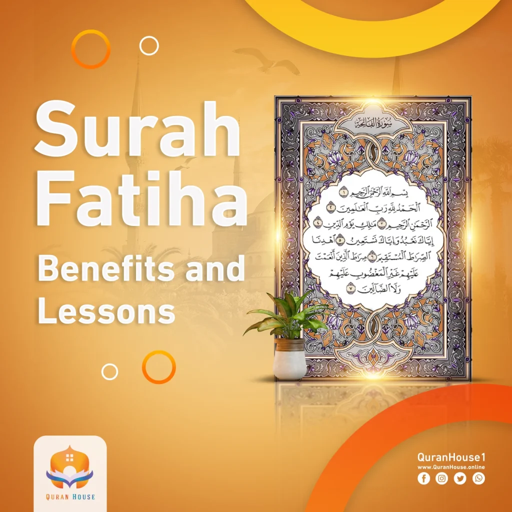 Surah Fatiha Benefits and Lessons