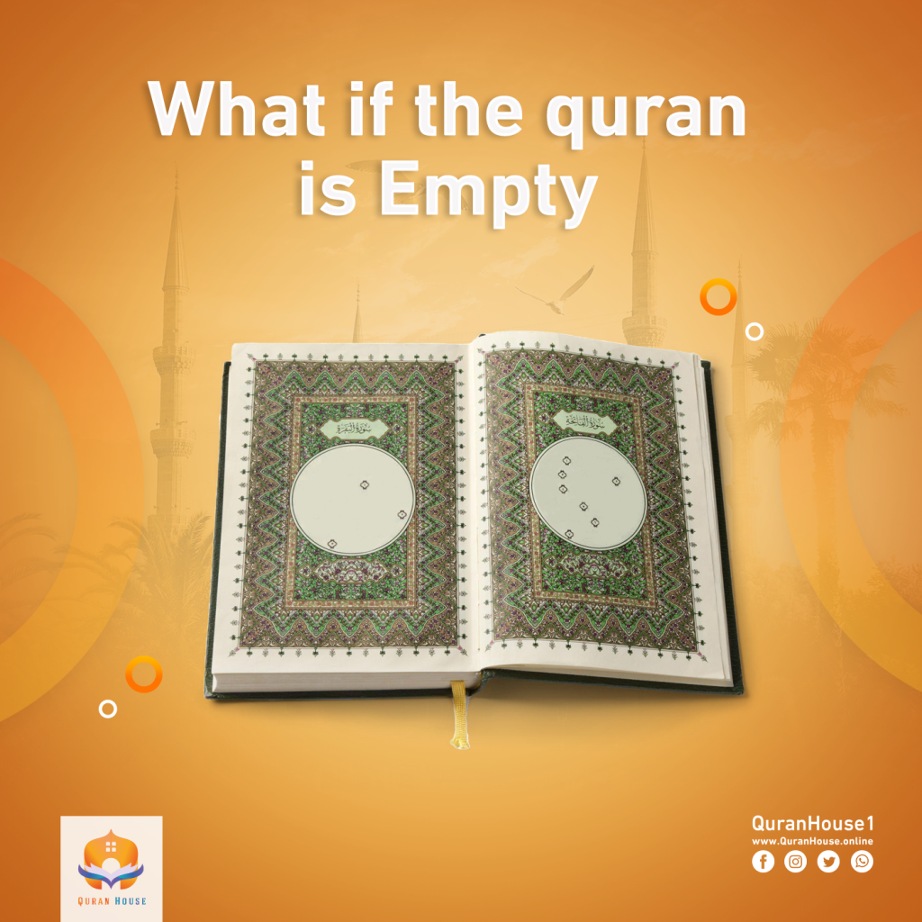 What if the Quran is Empty