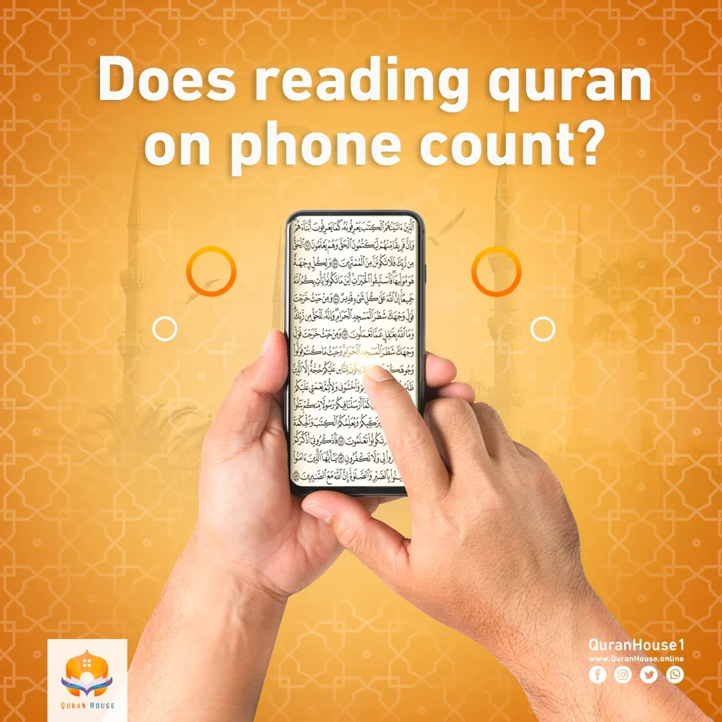 does reading quran on phone count