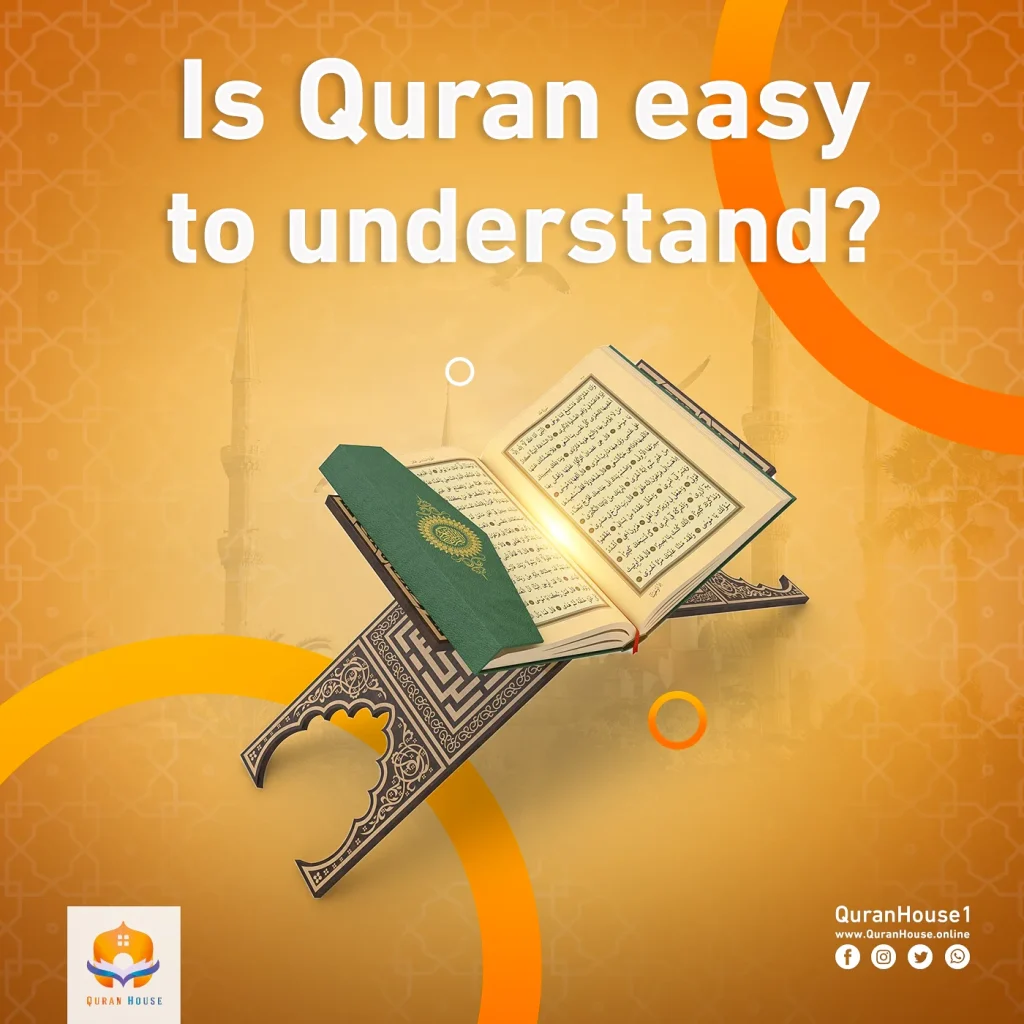 is quran easy to understand