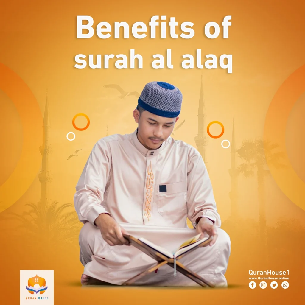 benefits of surah al alaq