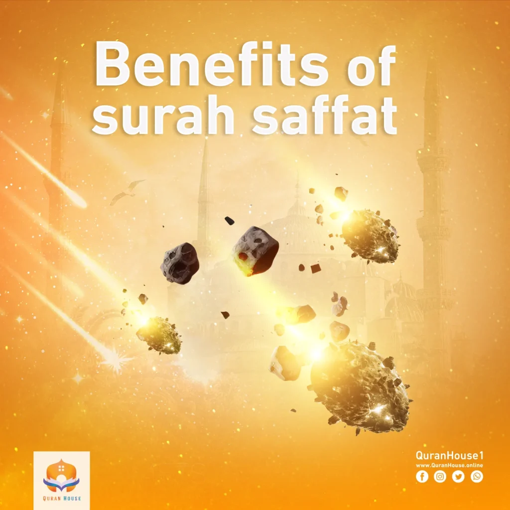 Benefits of Surah Saffat