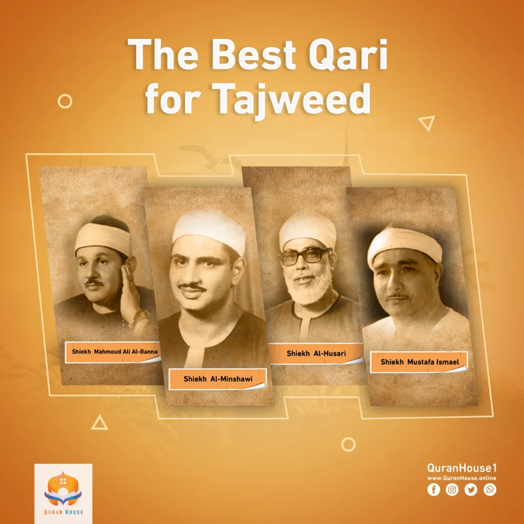 The Best Qari for Tajweed