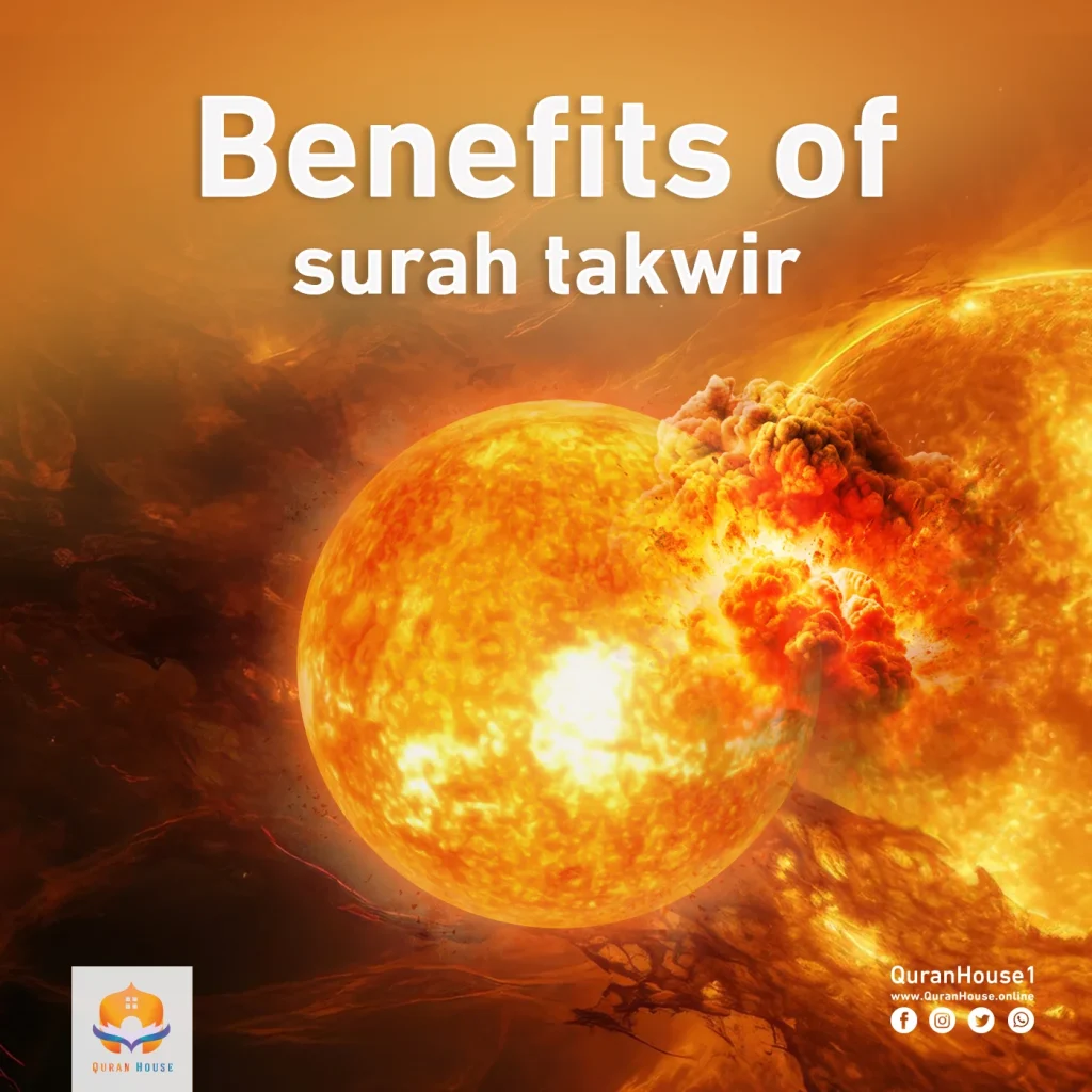 Benefits of Surah Takwir