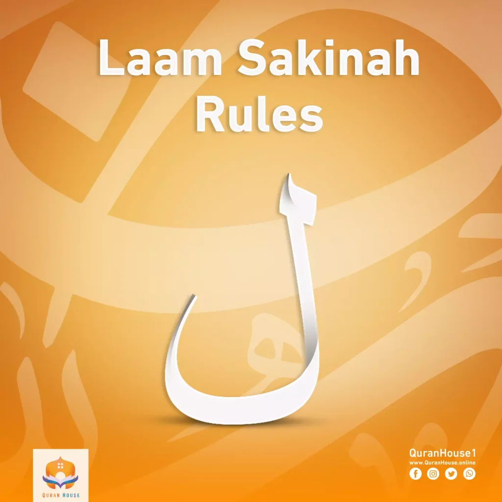 Laam Sakinah Rules Unveiled: A Journey into Quranic Elocution 3 - Quran House Laam Sakinah Rules