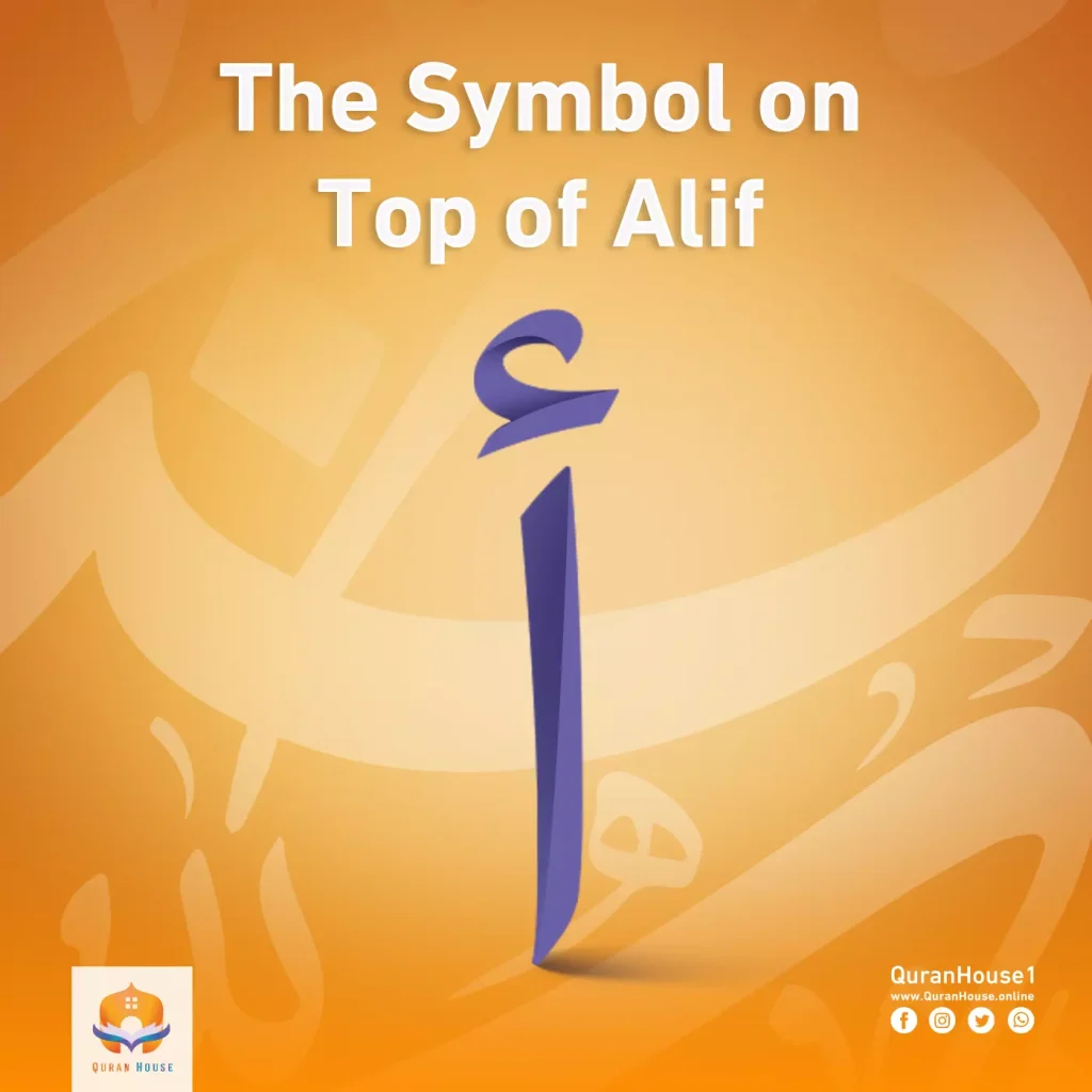 the Symbol on Top of Alif