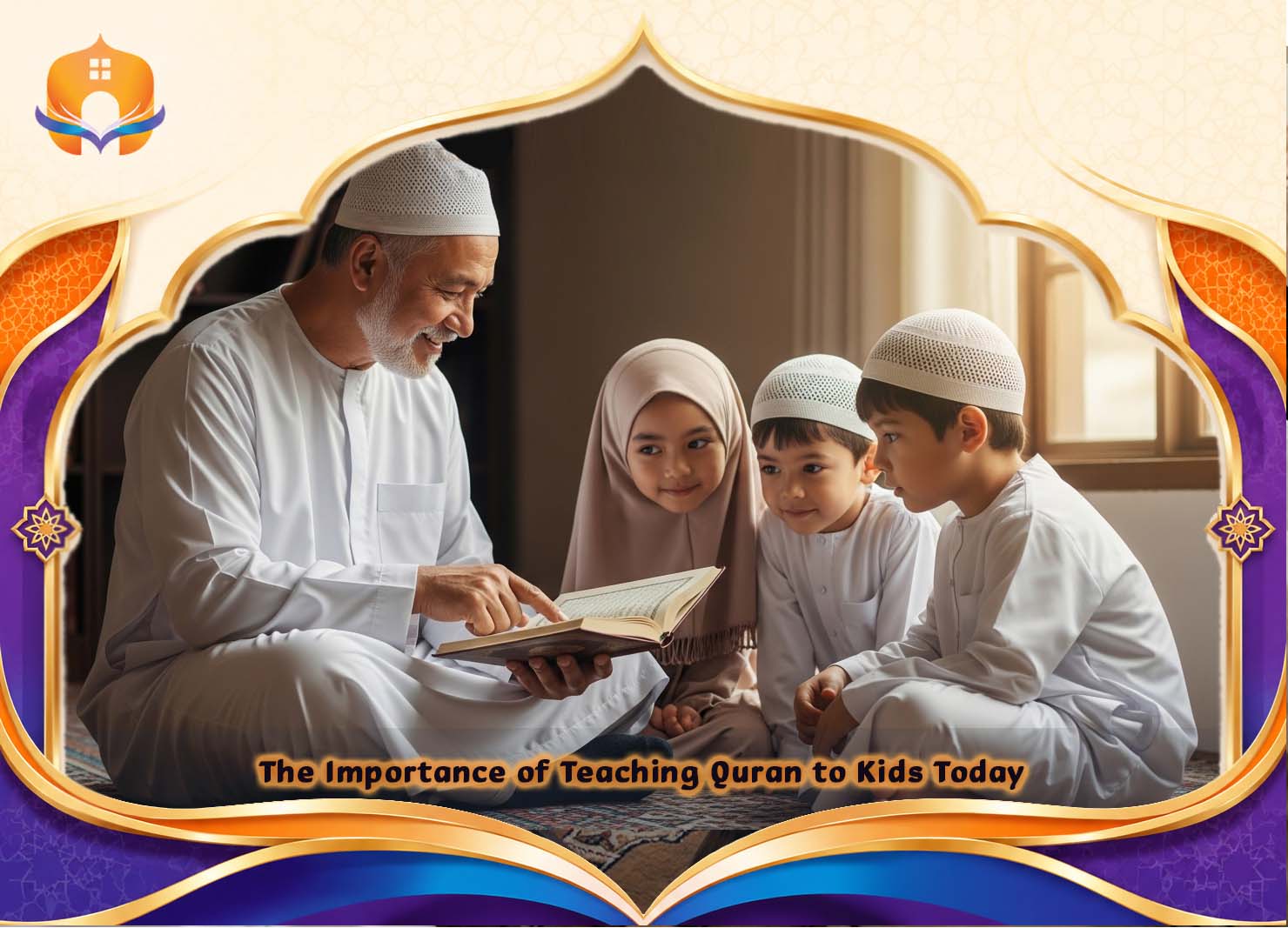Online Quran classes for kids - Learn at Home EasilyNow 1 - Quran House Online Quran classes for kids