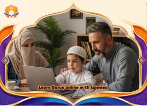 Learn Quran online with tajweed