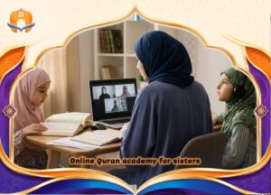 Online Quran academy for sisters