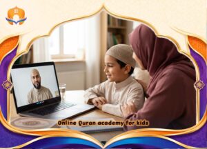 Online Quran academy for kids