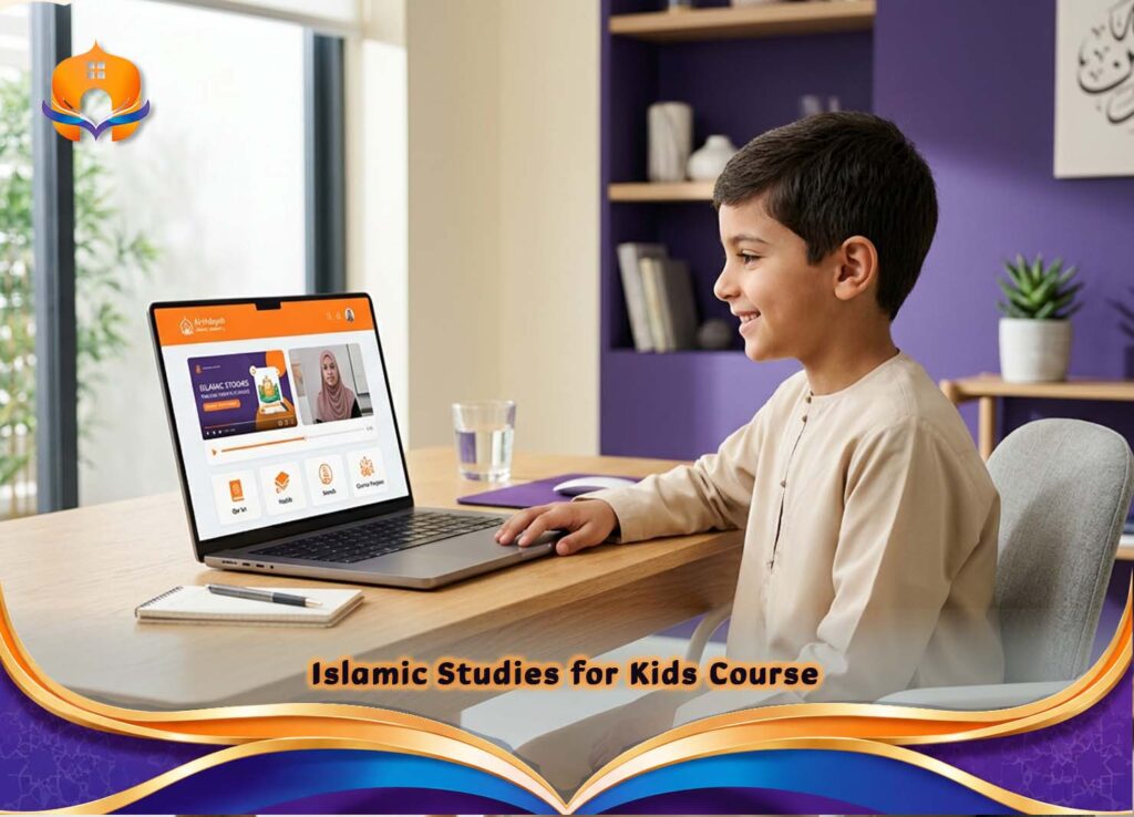 Islamic Studies for Kids Course: Learn Faith and Values 2 - Quran House Islamic Studies for Kids Course