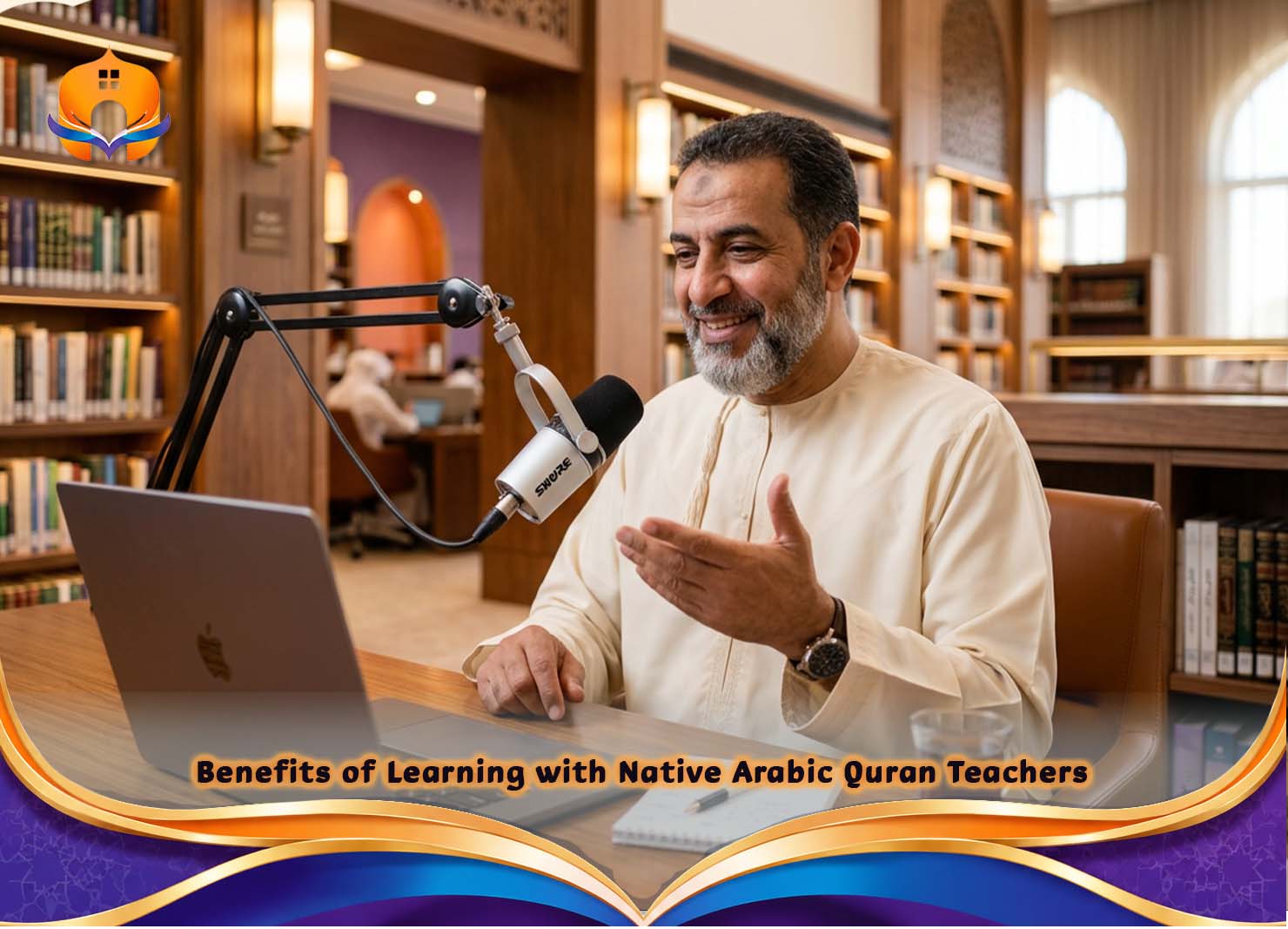 Quran with Tajweed Course | Learn Online Step by Step 5 - Quran House Benefits of Learning with Native Arabic Quran Teachers