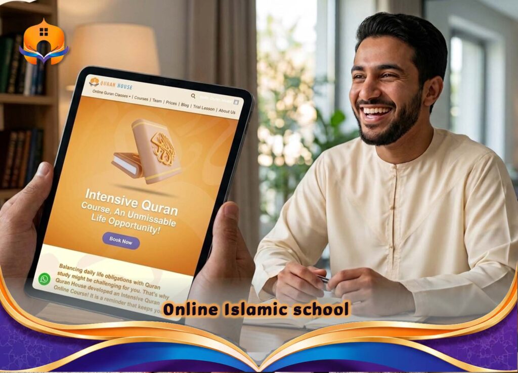 Online Islamic school: Modern Quran Learning Hub Guides 1 - Quran House Online Islamic school