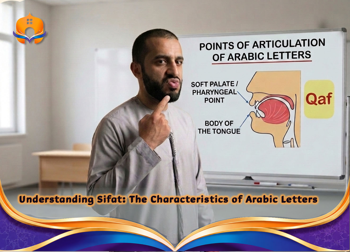 Rules of Tajweed Course: Learn Quran Recitation Correctly 3 - Quran House Understanding Sifat_ The Characteristics of Arabic Letters