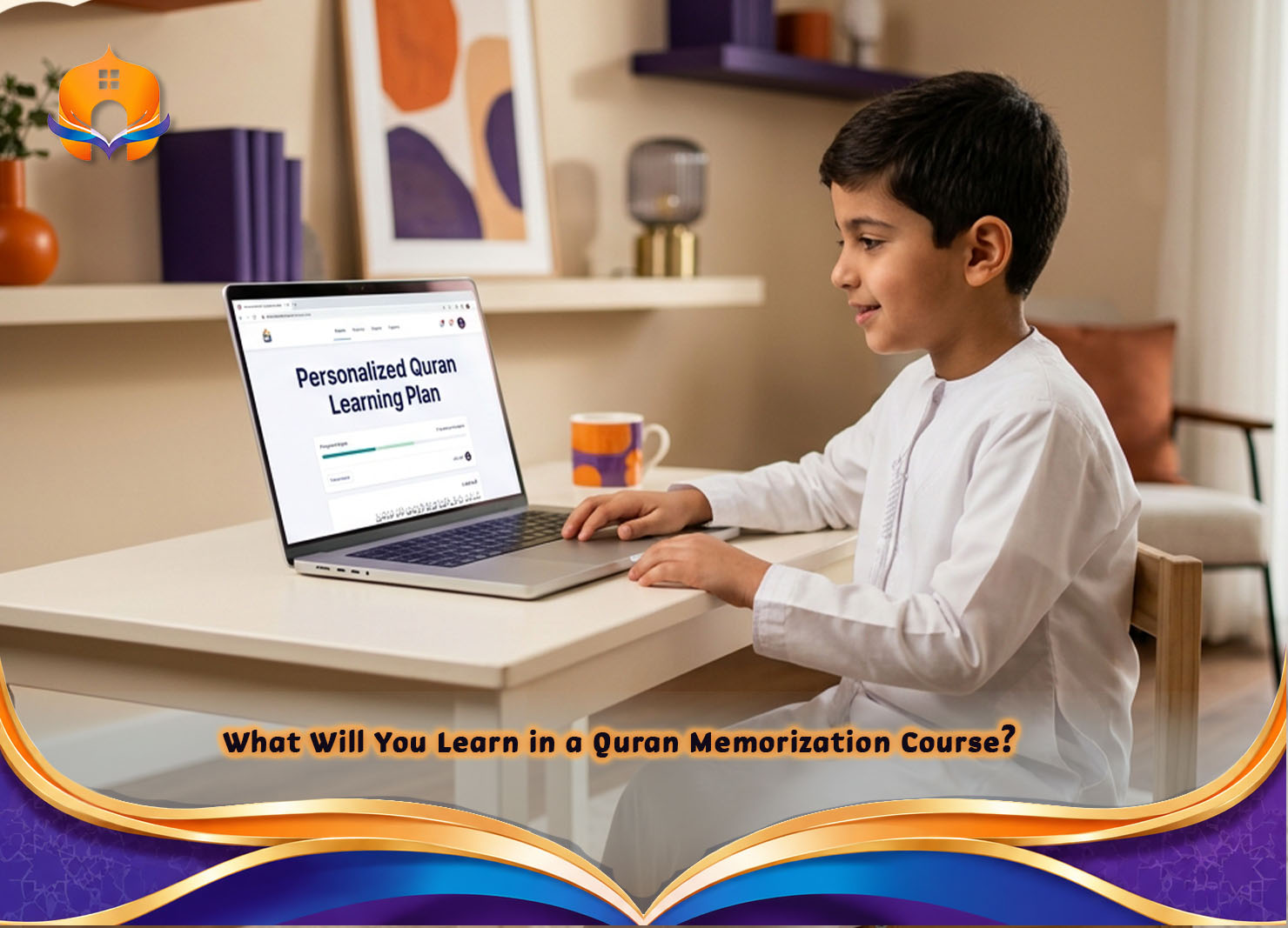 Quran Memorization Course | Learn Hifz with Experts 3 - Quran House What Will You Learn in a Quran Memorization Course?