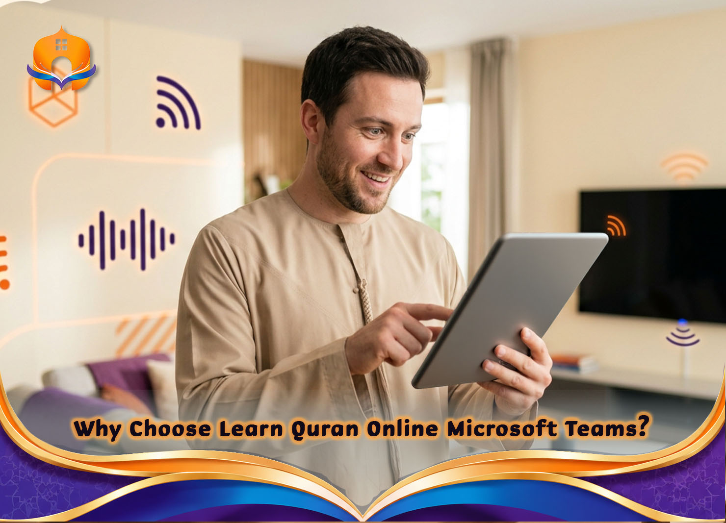 Learn Quran Online Microsoft Teams with Experts 1 - Quran House Why Choose Learn Quran Online Microsoft Teams?