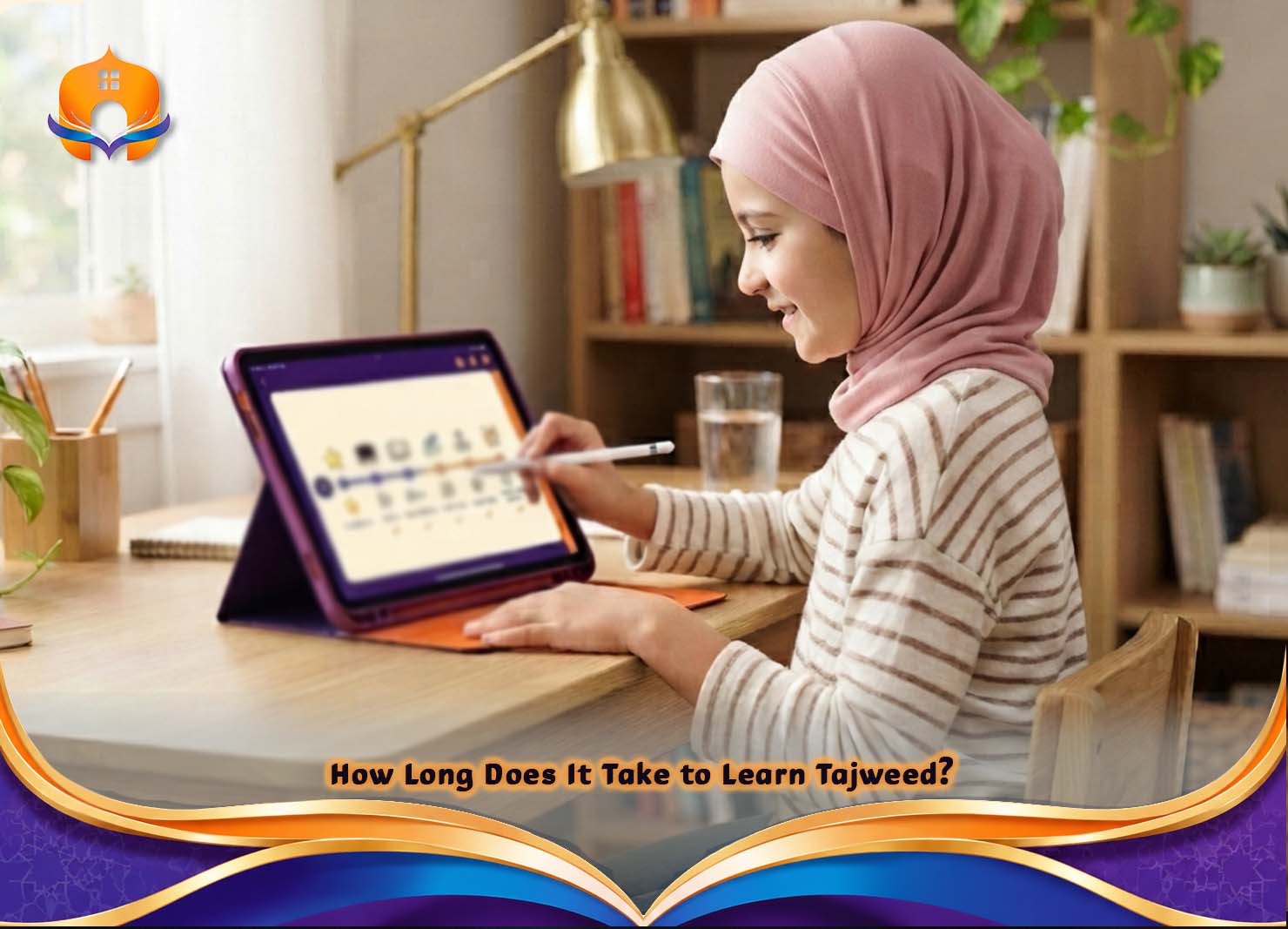 What Is Tajweed? A Complete Beginner's Guide 4 - Quran House How Long Does It Take to Learn Tajweed?